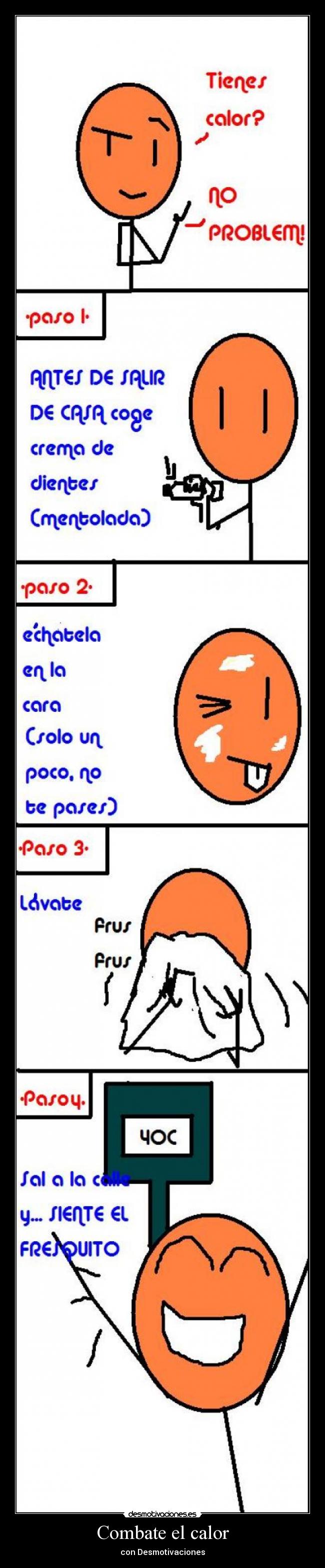 Combate el calor - con Desmotivaciones