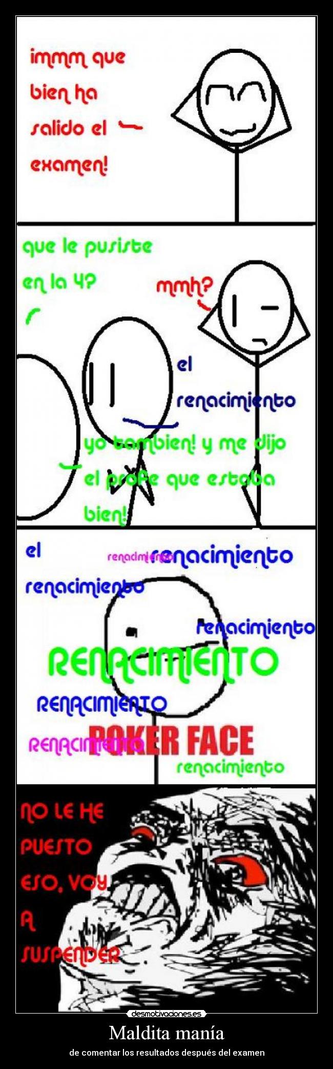 Maldita manía - de comentar los resultados después del examen