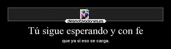 carteles gdfagsdgsag desmotivaciones