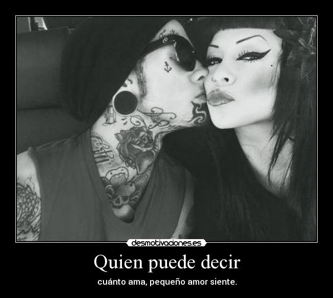 Quien puede decir -