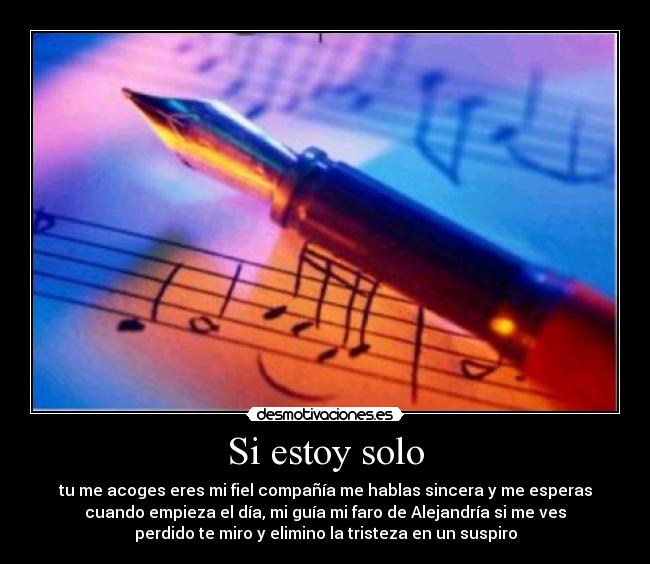 Si estoy solo -