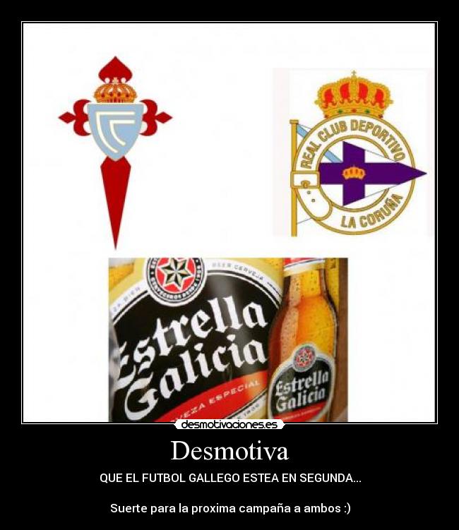 carteles celta depor desmotivaciones