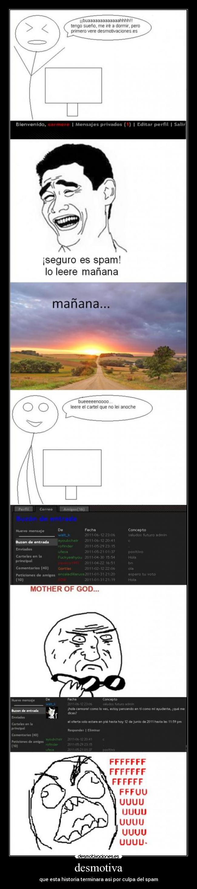 desmotiva - que esta historia terminara asi por culpa del spam