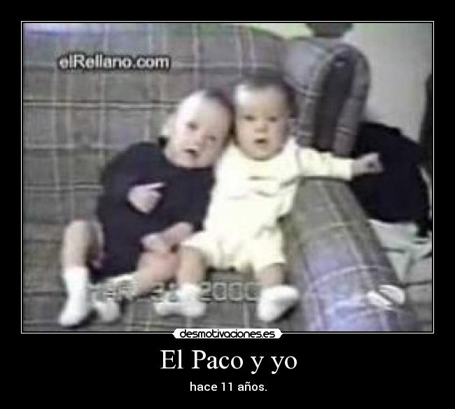 El Paco y yo - 