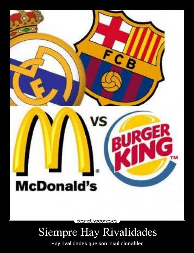 Siempre Hay Rivalidades -