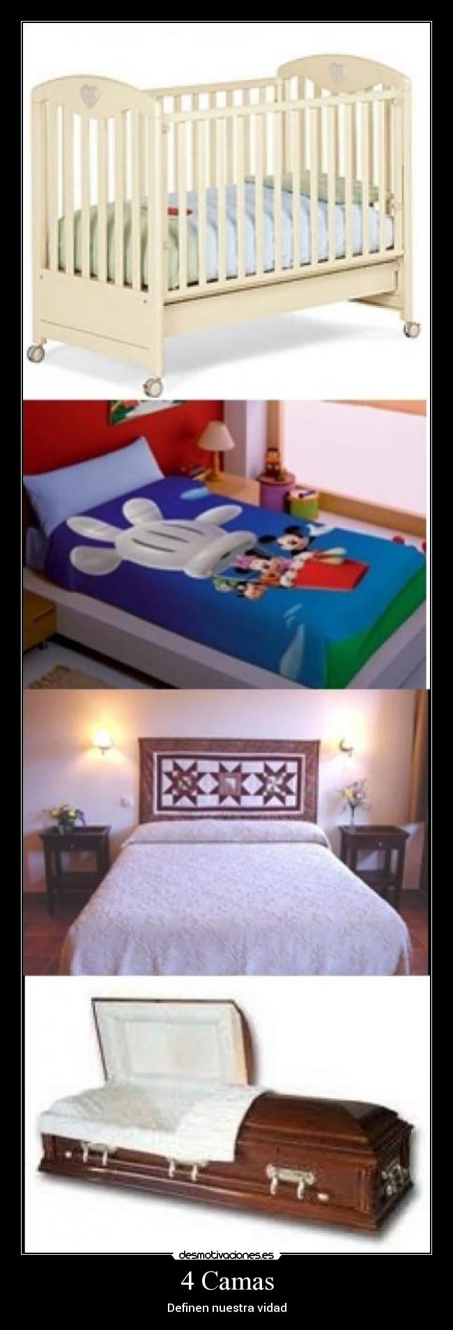 4 Camas - Definen nuestra vidad