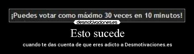 Esto sucede - 