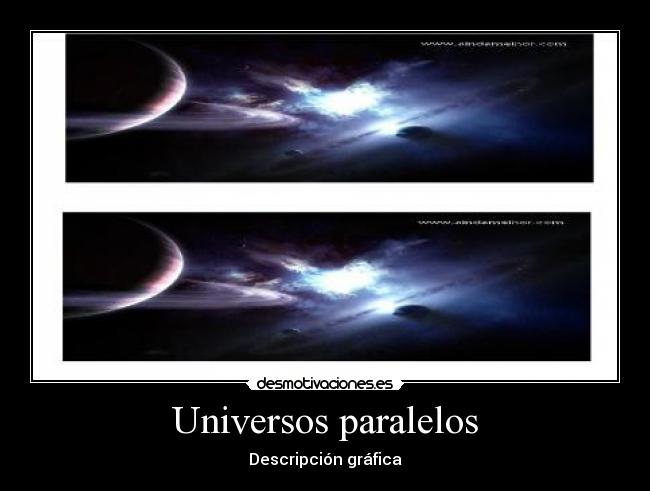 Universos paralelos - Descripción gráfica