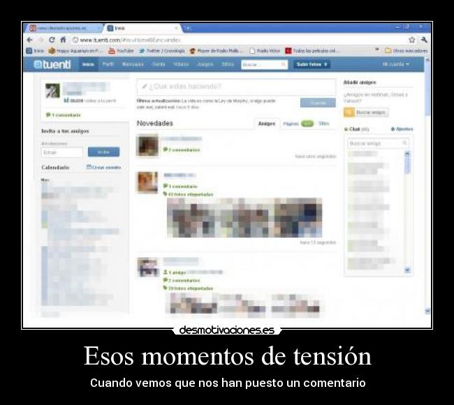 Esos momentos de tensión - Cuando vemos que nos han puesto un comentario