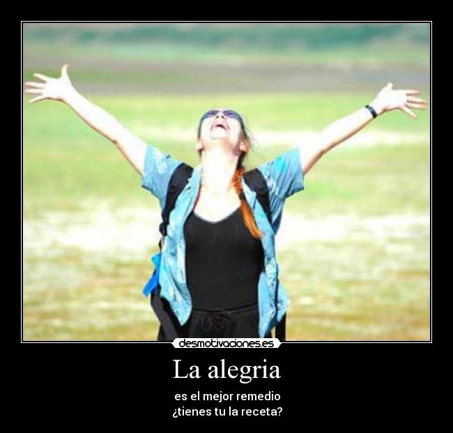 La alegria -