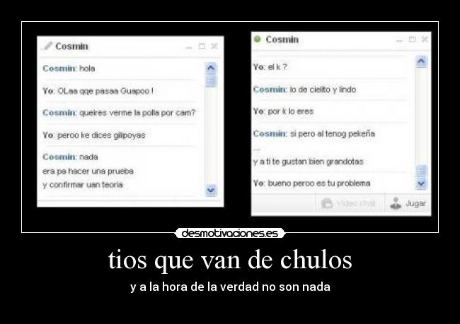 tios que van de chulos - 