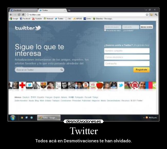 Twitter - Todos acá en Desmotivaciones te han olvidado.