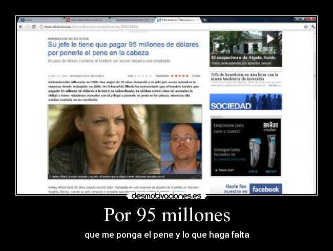 Por 95 millones - que me ponga el pene y lo que haga falta