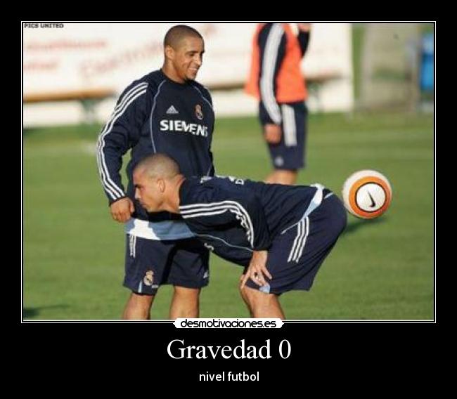 Gravedad 0 - nivel futbol