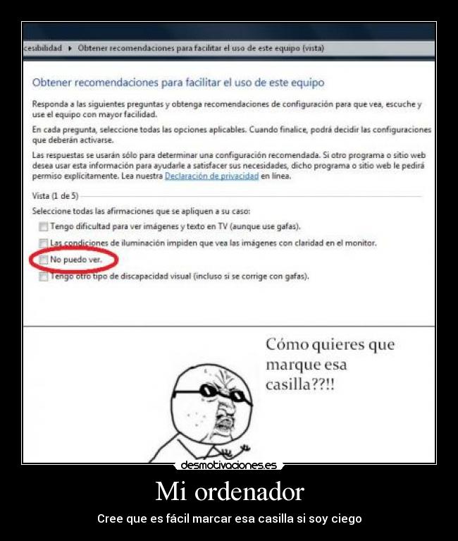 Mi ordenador - Cree que es fácil marcar esa casilla si soy ciego