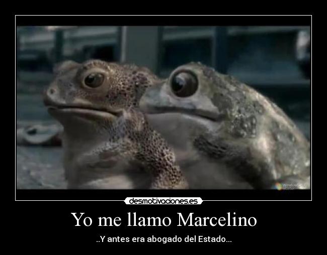 Yo me llamo Marcelino - ..Y antes era abogado del Estado...