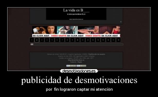 publicidad de desmotivaciones - por fin lograron captar mi atenciòn