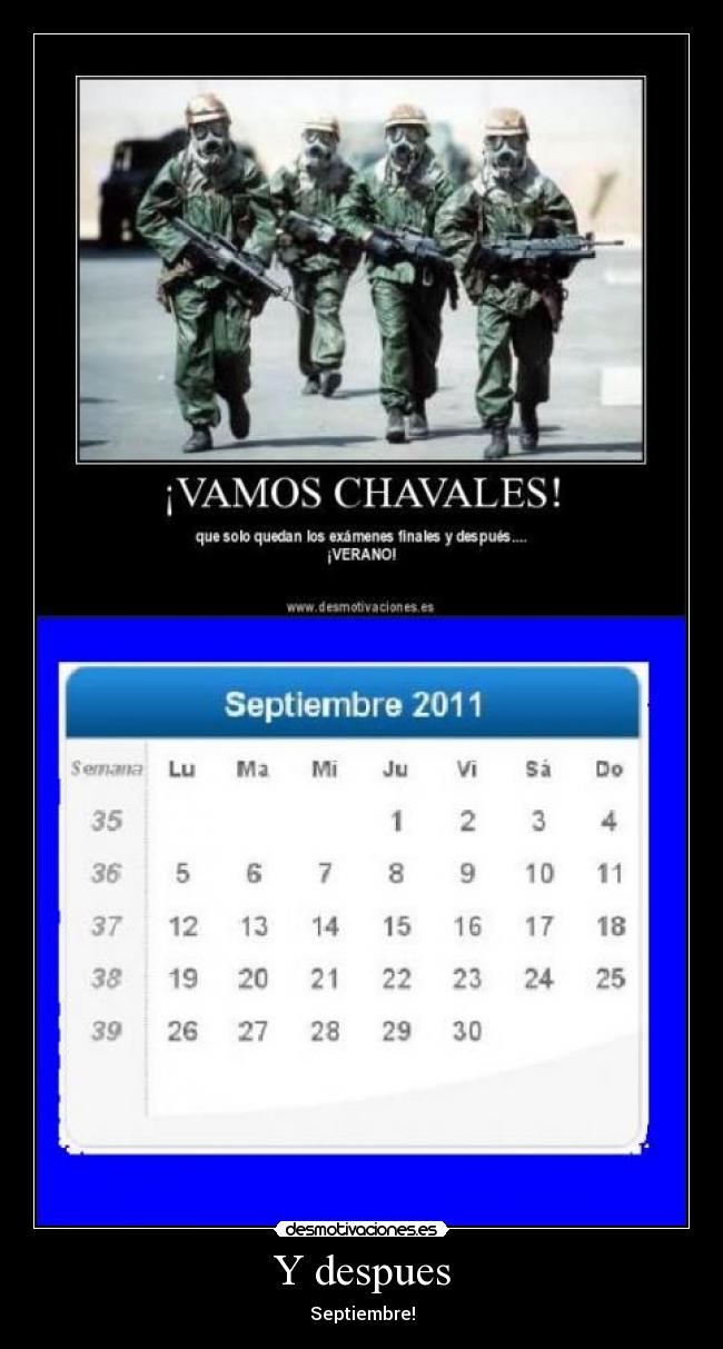 Y despues - Septiembre!