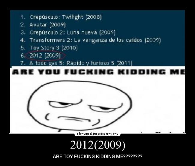 carteles 2012 2009 are you fucking kidding desmotivaciones