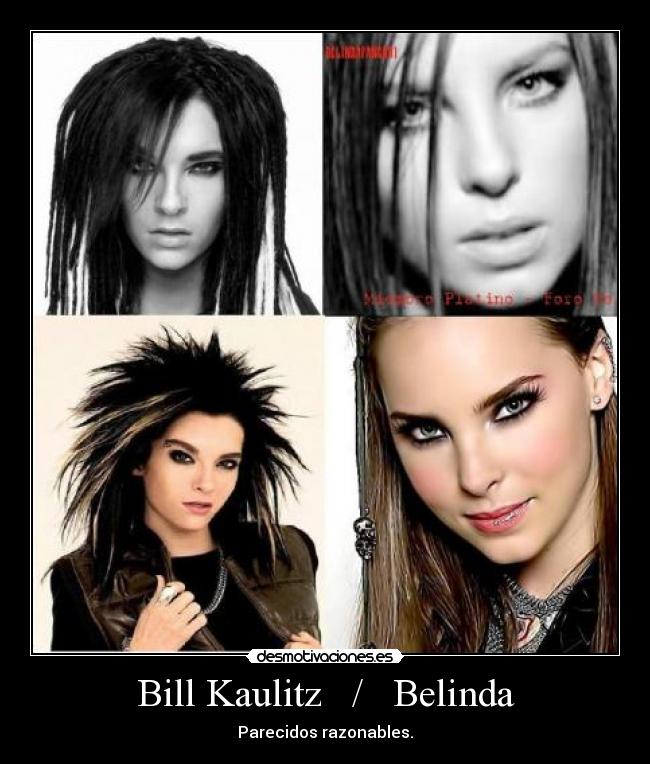 Bill Kaulitz / Belinda -
