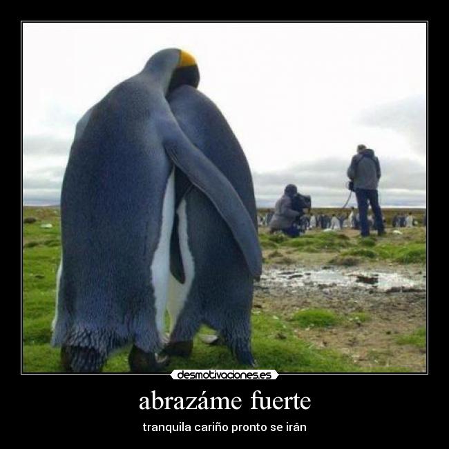 abrazáme fuerte -
