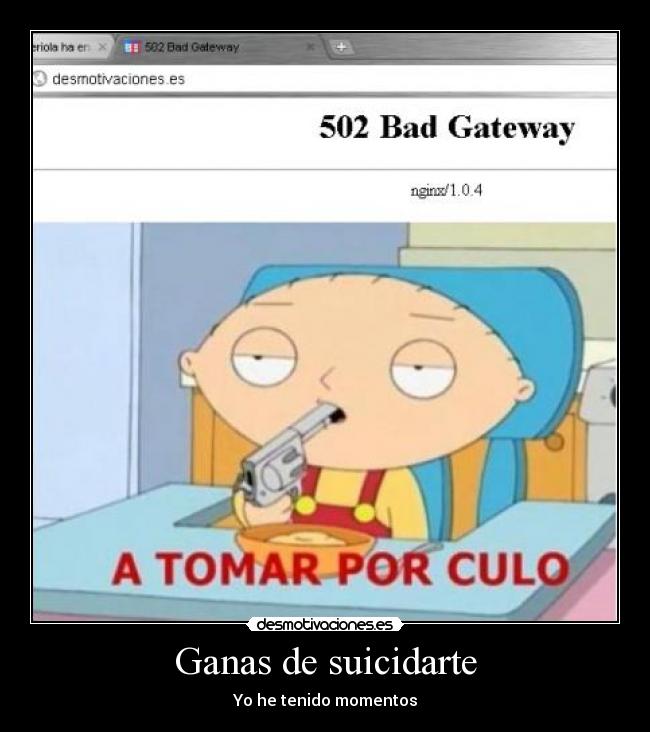 Ganas de suicidarte - Yo he tenido momentos