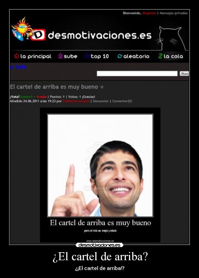 ¿El cartel de arriba? - ¿¡El cartel de arriba!?
