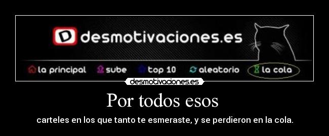 carteles cola desmotivaciones