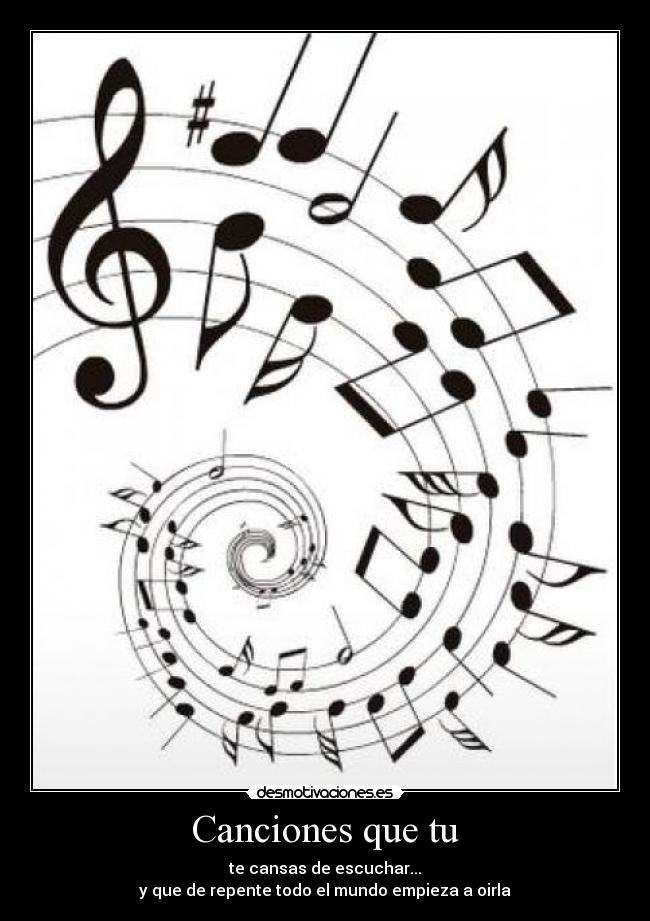Canciones que tu - 