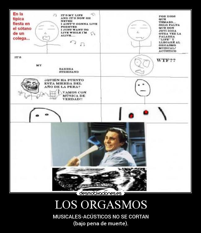LOS ORGASMOS -