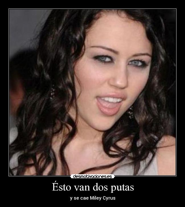 Ésto van dos putas - 
