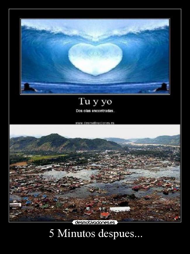 5 Minutos despues... -