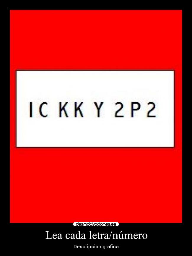 Lea cada letra/número - Descripción gráfica