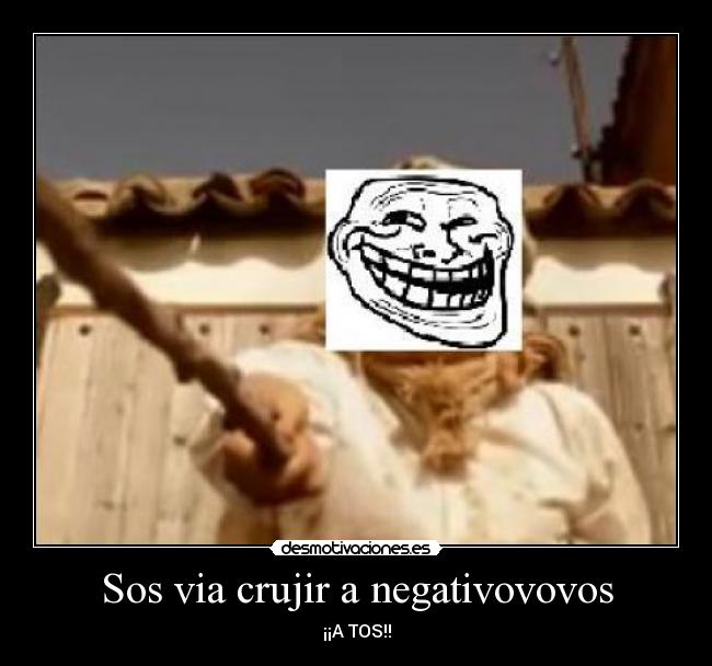Sos via crujir a negativovovos - 