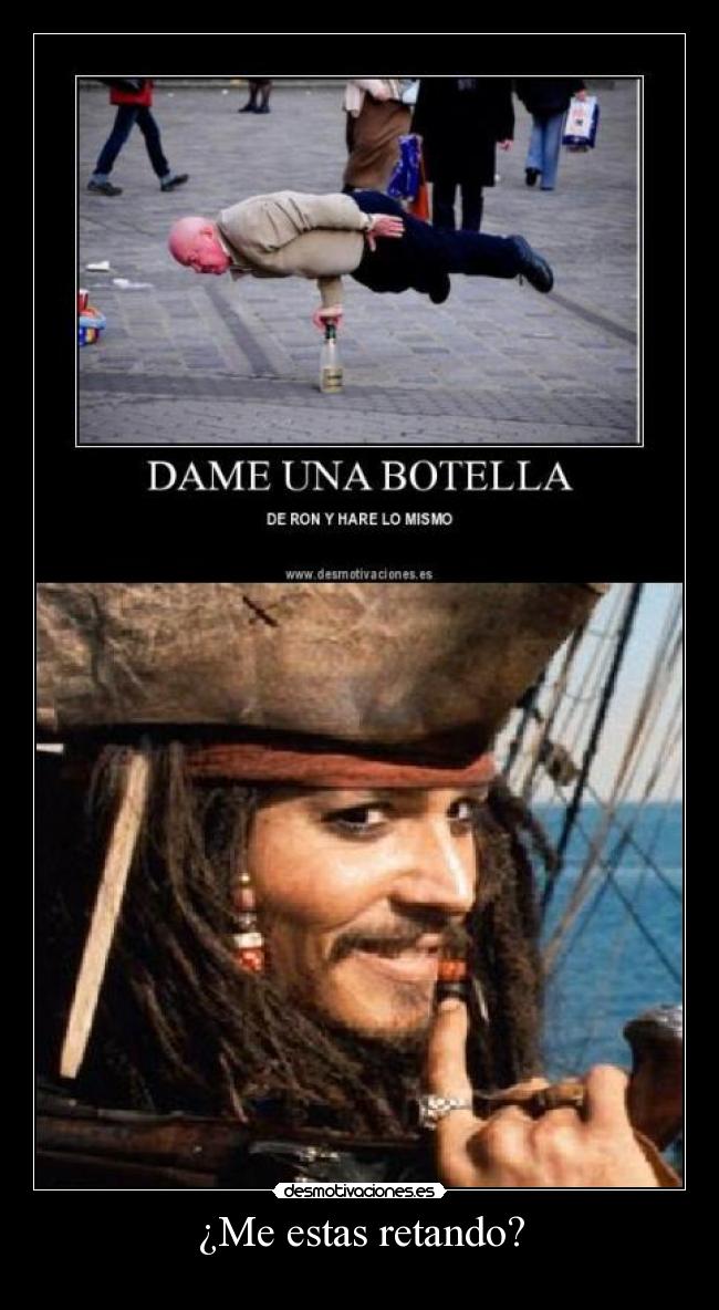 ¿Me estas retando? -