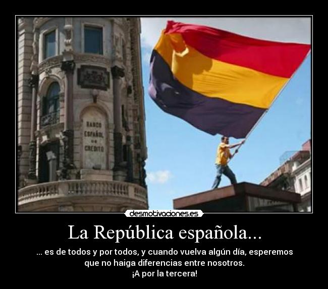 La República española... - 