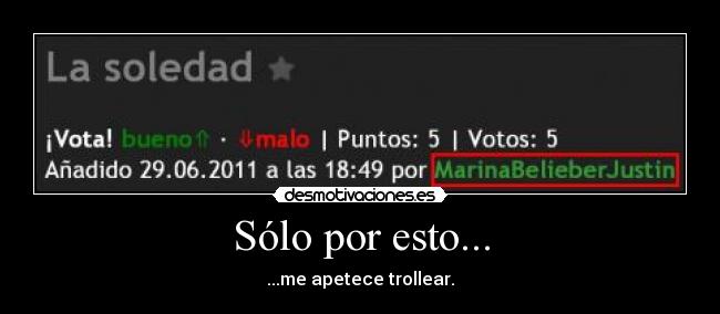 Sólo por esto... - 