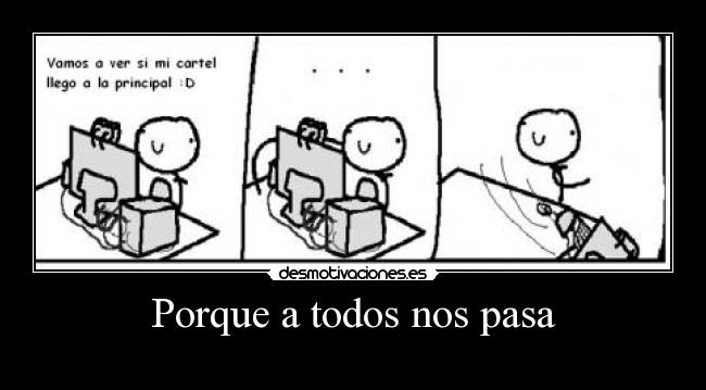 Porque a todos nos pasa -