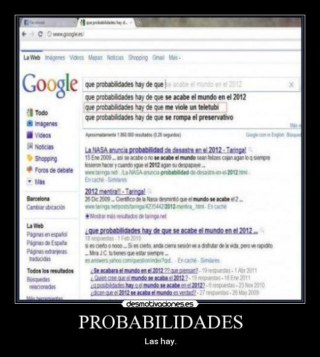 PROBABILIDADES - Las hay.