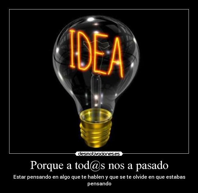 Porque a tod@s nos a pasado - 