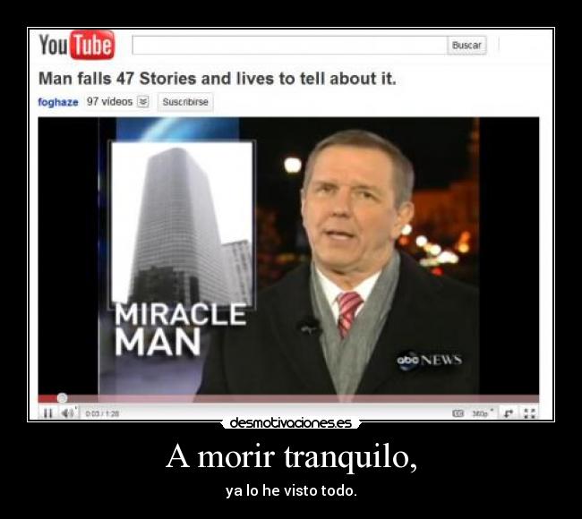 A morir tranquilo, - 