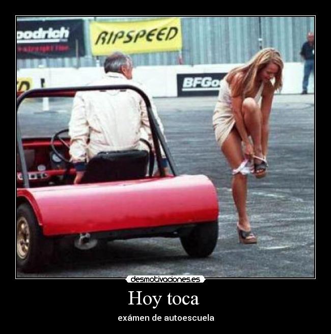 Hoy toca - exámen de autoescuela