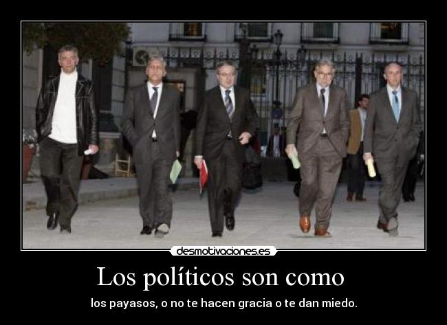 Los políticos son como  - 