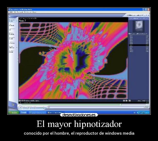 El mayor hipnotizador - conocido por el hombre, el reproductor de windows media