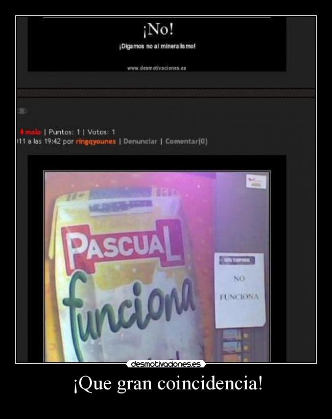 ¡Que gran coincidencia! -