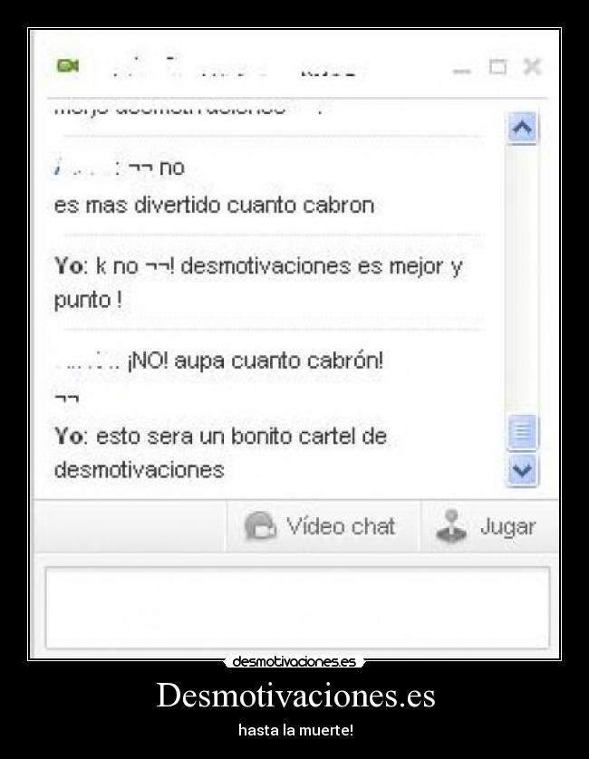 Desmotivaciones.es - hasta la muerte!