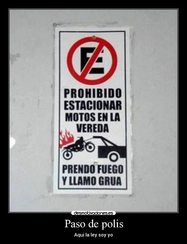 carteles polis desmotivaciones