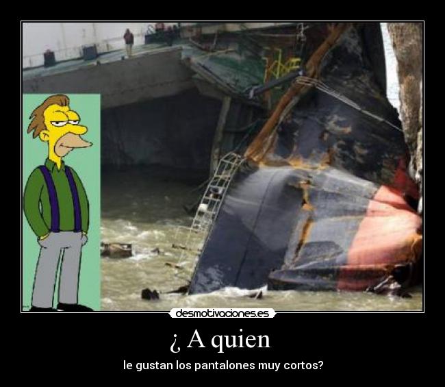 ¿ A quien -