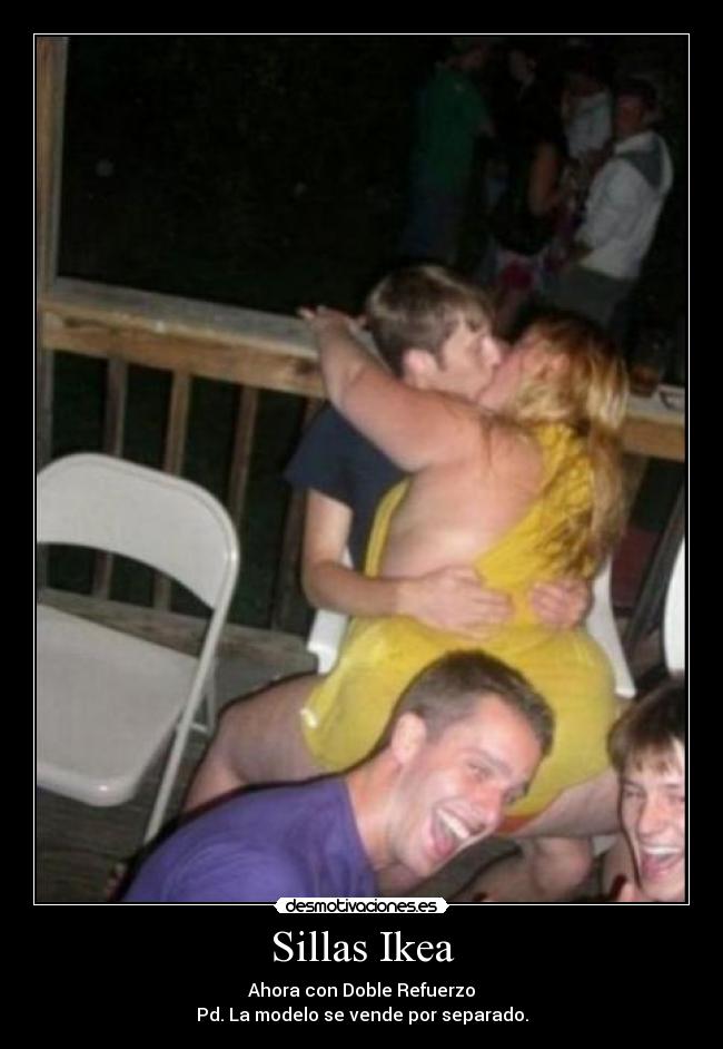 Sillas Ikea - Ahora con Doble Refuerzo
Pd. La modelo se vende por separado.