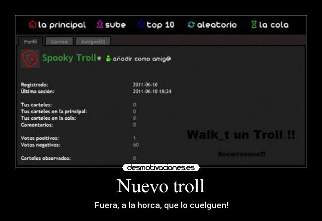 Nuevo troll - Fuera, a la horca, que lo cuelguen!